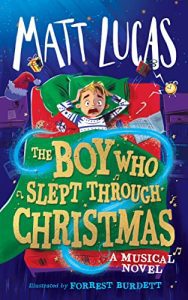 The Boy Who Slept Through Christmas book cover